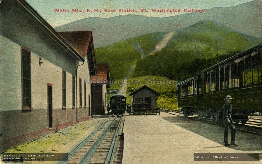 Postcard: White Mountains, New Hampshire.  Base Station, Mt. Washington Railway.